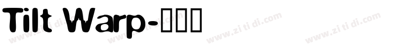 Tilt Warp字体转换